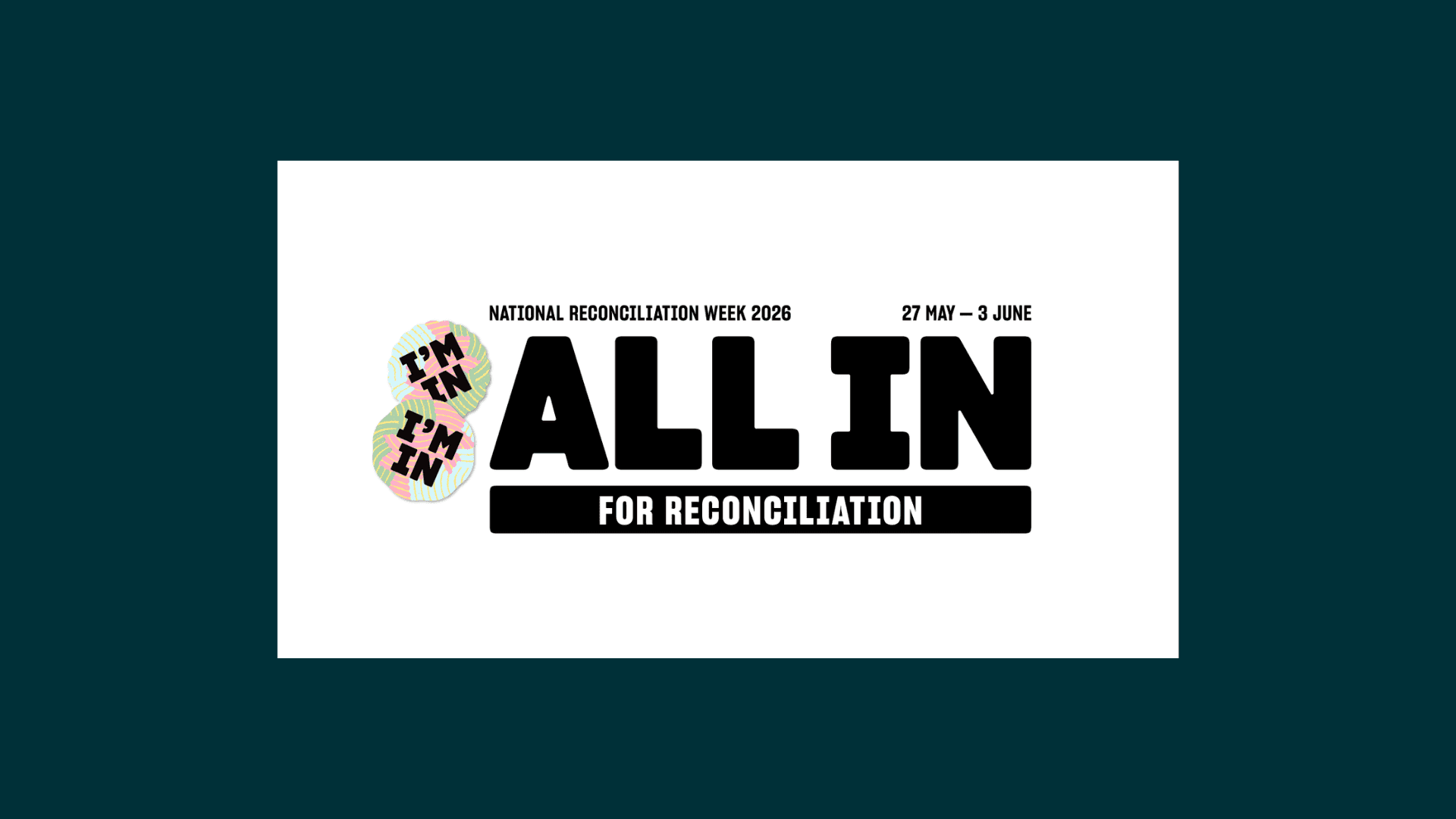 All in for National Reconciliation Week 2026